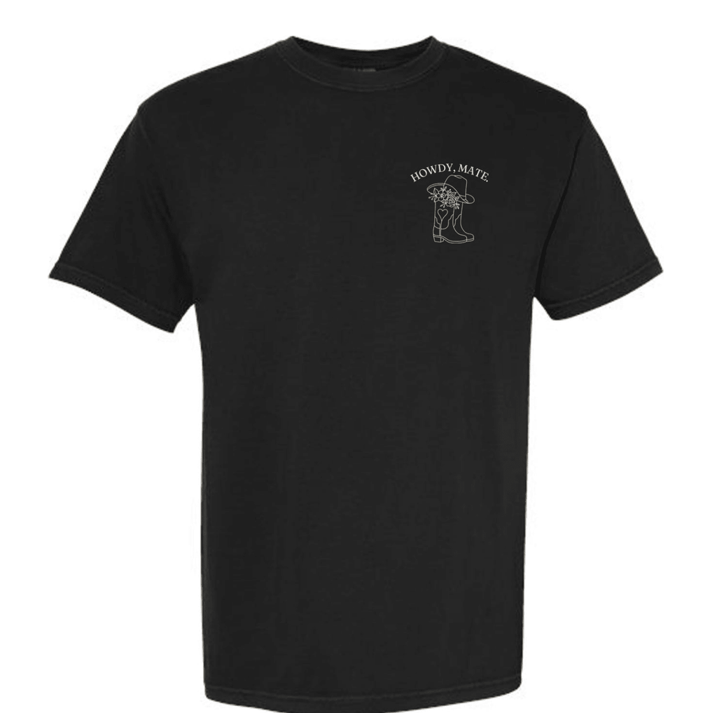 Howdy, Mate boots black Comfort Colors tee