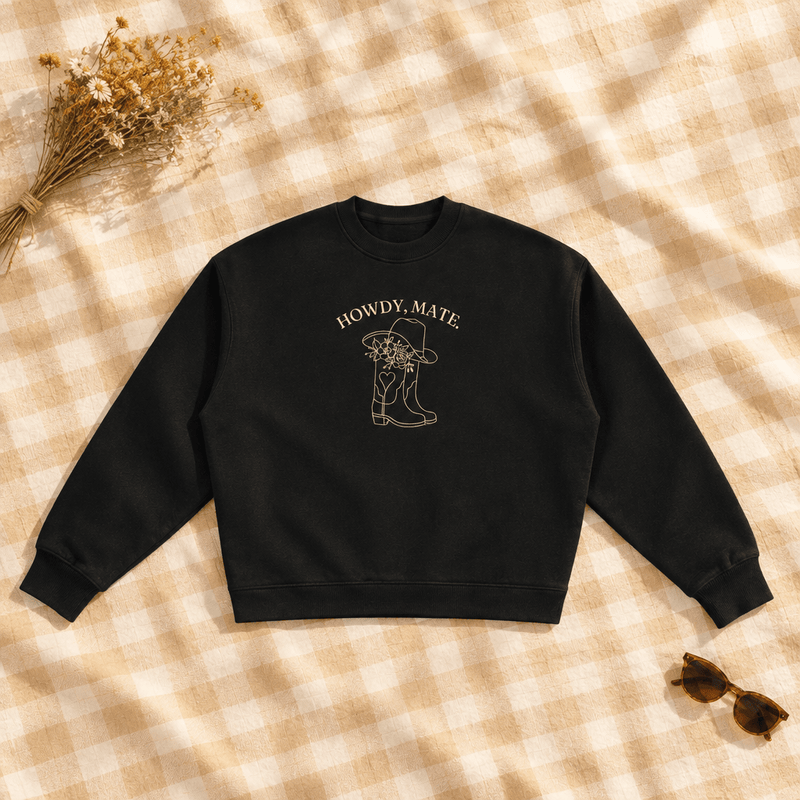 Howdy Mate crewneck