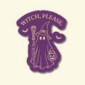 Witch, Please | Sticker